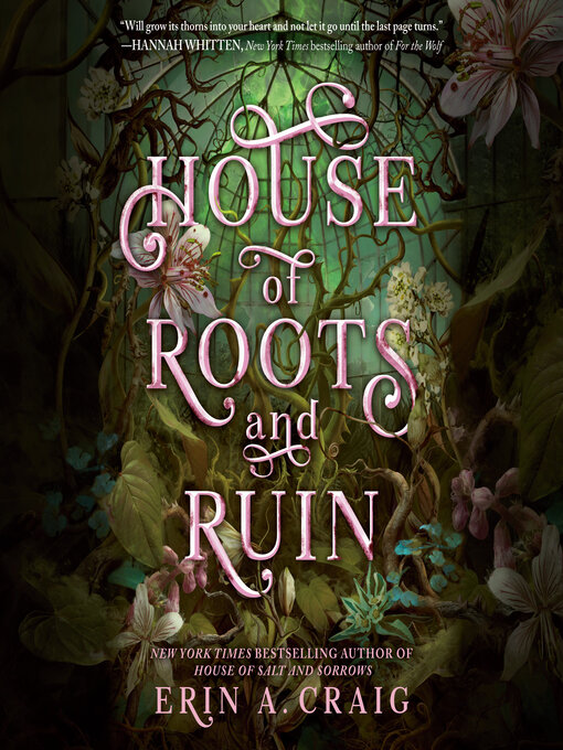 Title details for House of Roots and Ruin by Erin A. Craig - Available